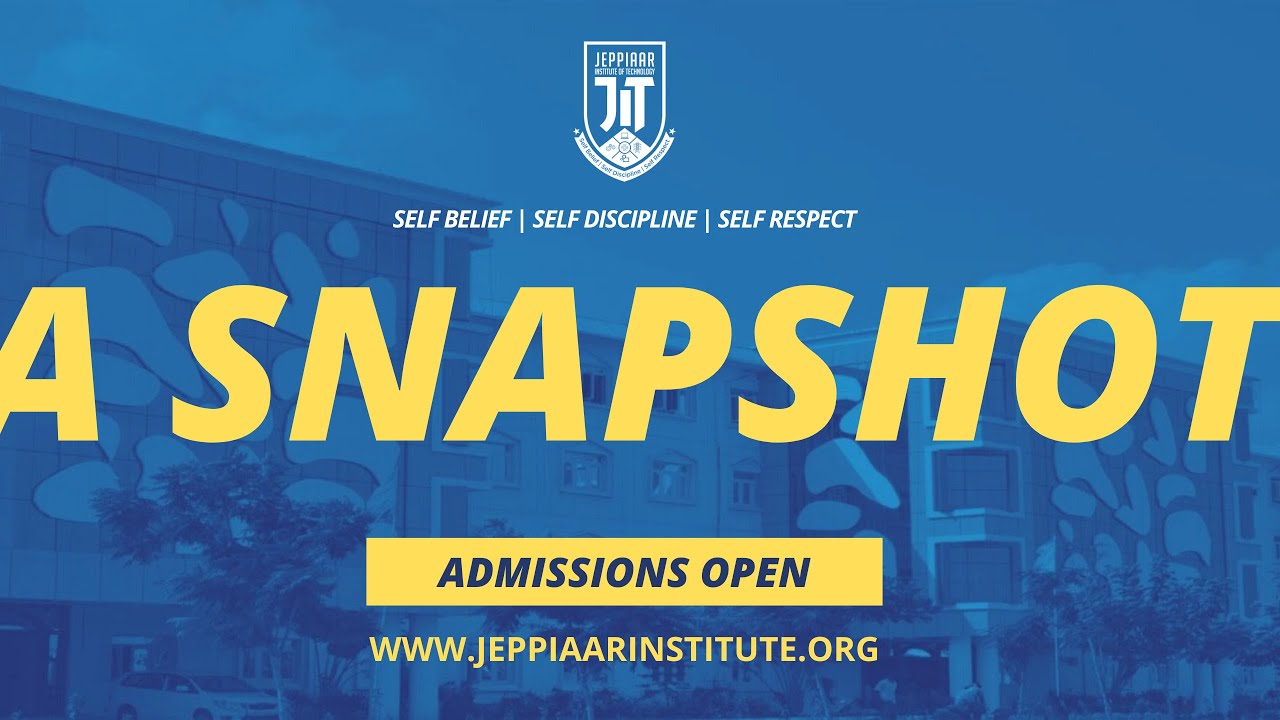 Jeppiaar Institute of Technology - A Snapshot
