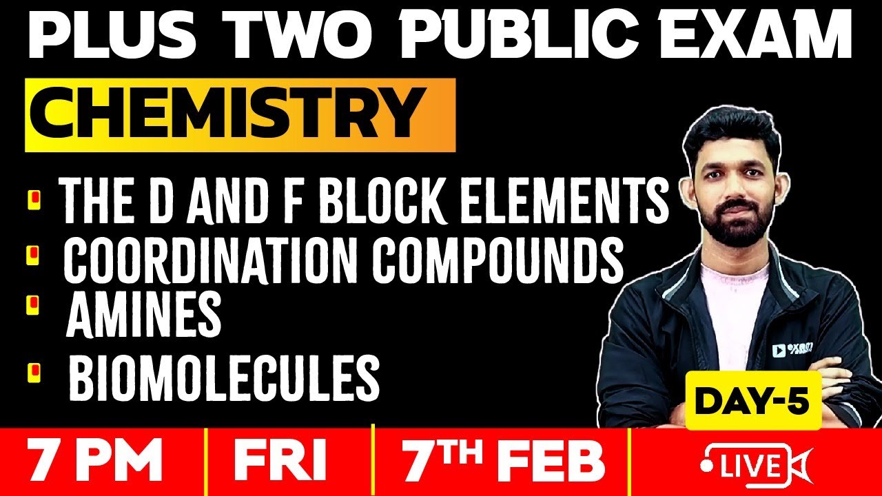 +2 Chemistry | Day 5 | The D & F Block Elements | Coordination Compounds | Amines | Biomolecules