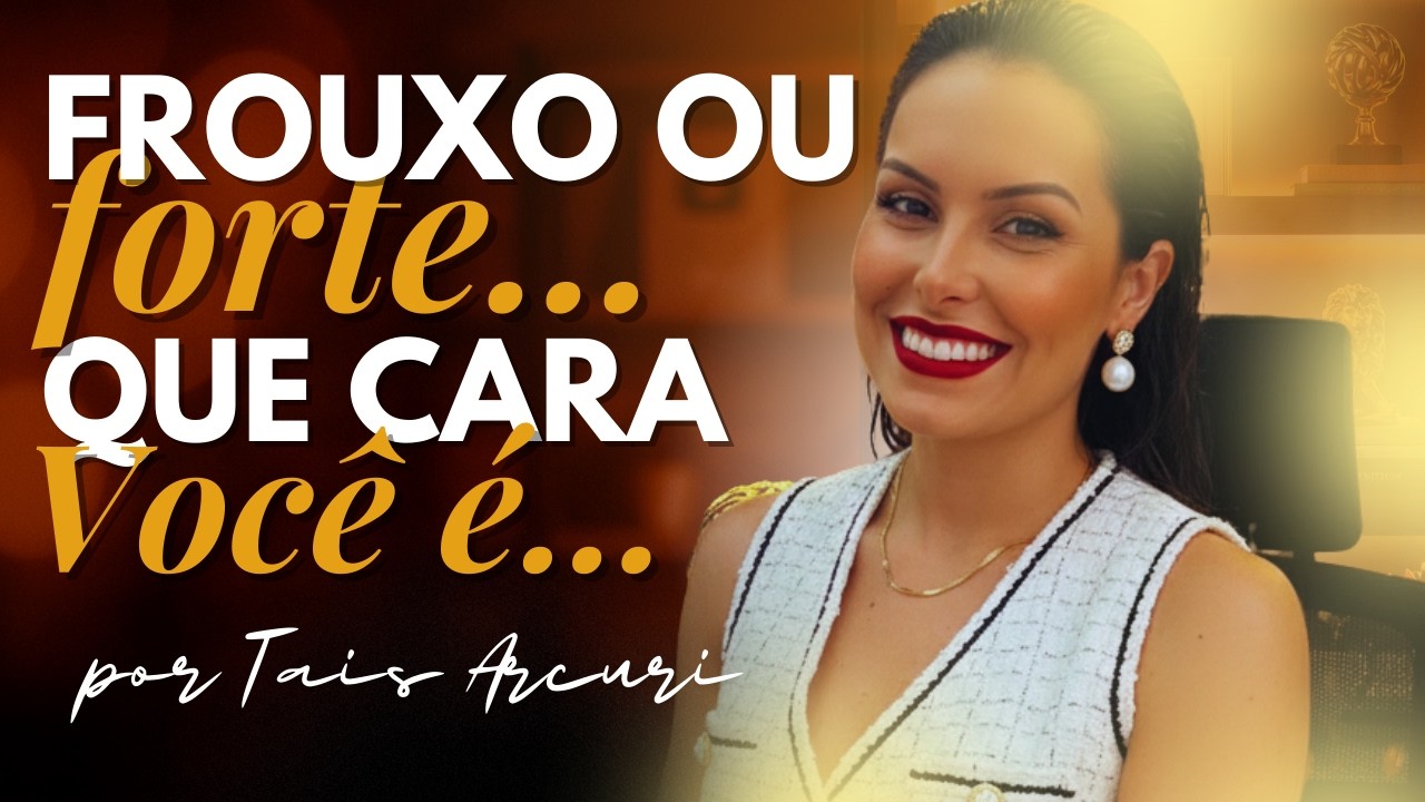 10 hábitos que diferenciam homens fracos ( frouxos) de homens fortes ( que ninguém te conta)