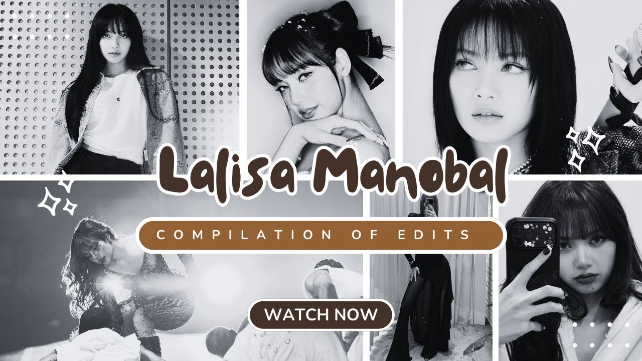 LALISA MANOBAL EDITS that changed my brain chemistry ❤︎ ིྀ
