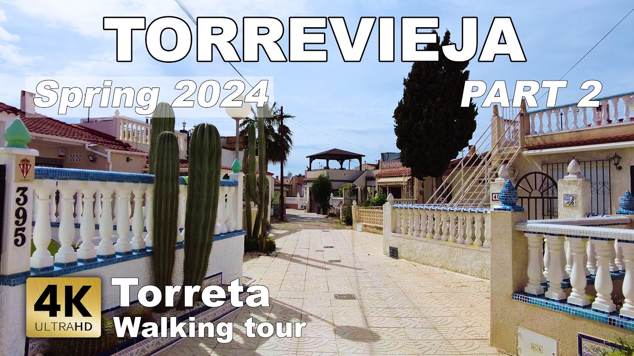 Torreta, part 2 (Torrevieja) - City Walk, Spain | Costa Blanca - Walking tour [4k 60 fps]