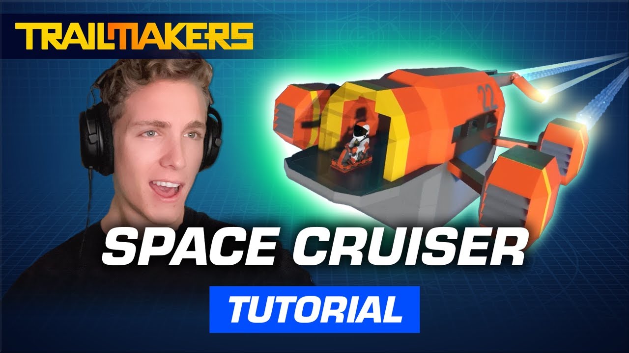 How To Build a Space Cruiser in Trailmakers | Tutorial by 