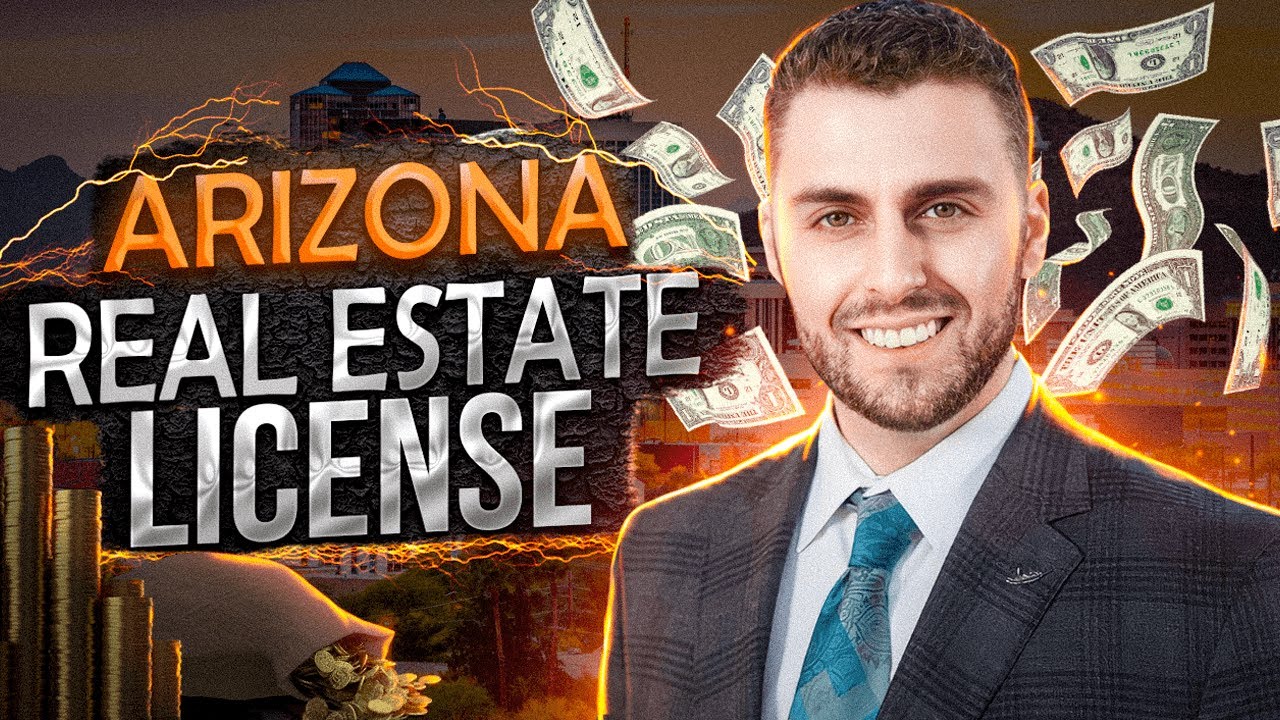 How To Become a Real Estate Agent in Arizona