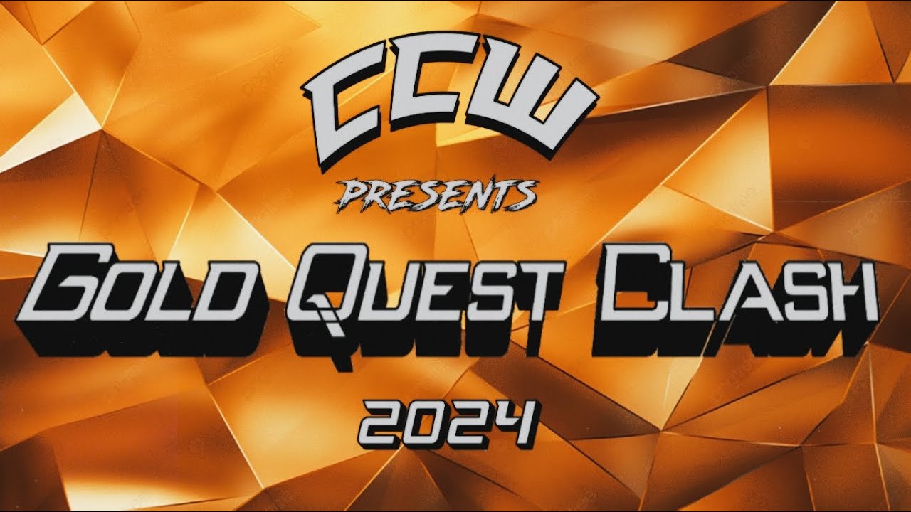 CCW Gold Quest Clash 2024