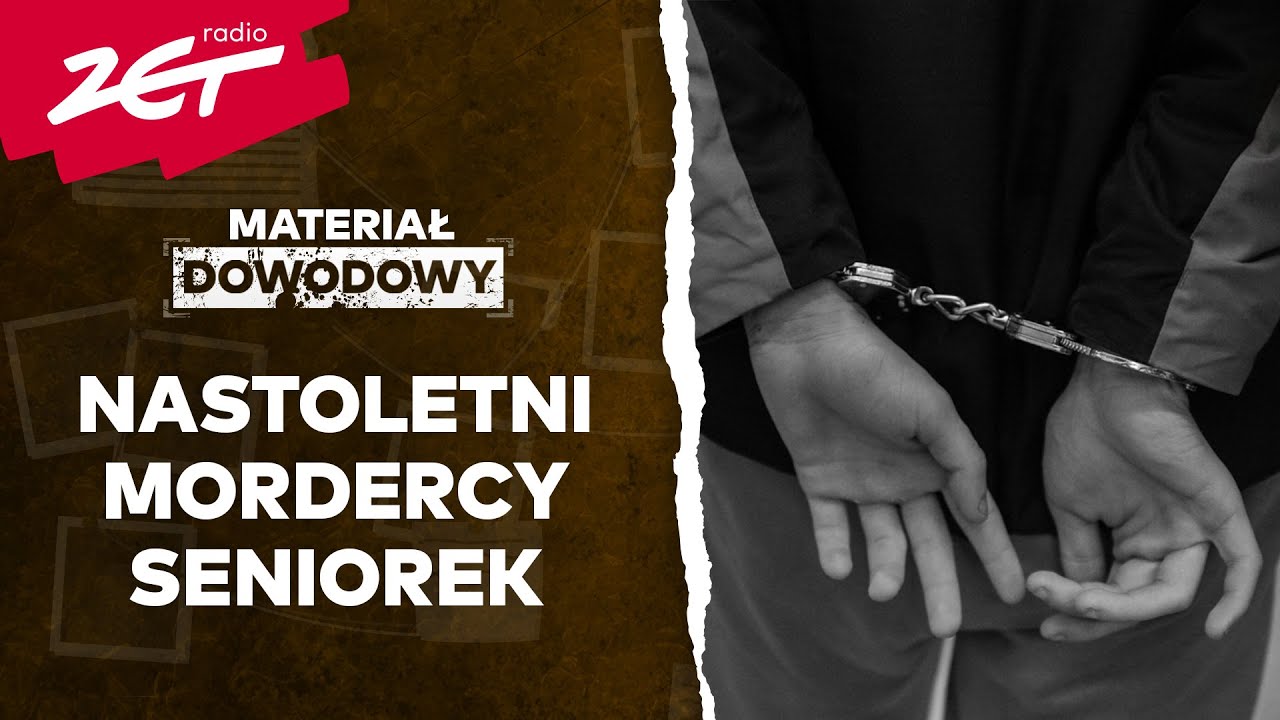 Młodzi, gniewni i brutalni. Nastolatkowie zabijali seniorki dla pieniędzy #MATERIAŁDOWODOWY