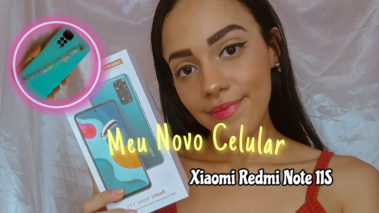 MEU CELULAR NOVO CHEGOU!!! (Redmi Note 11S) Unboxing 😱😍