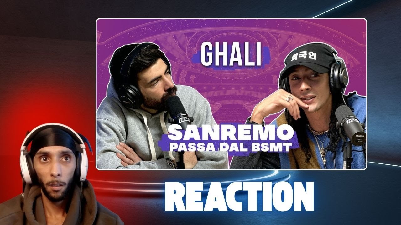 BSMT - Ghali REACTION