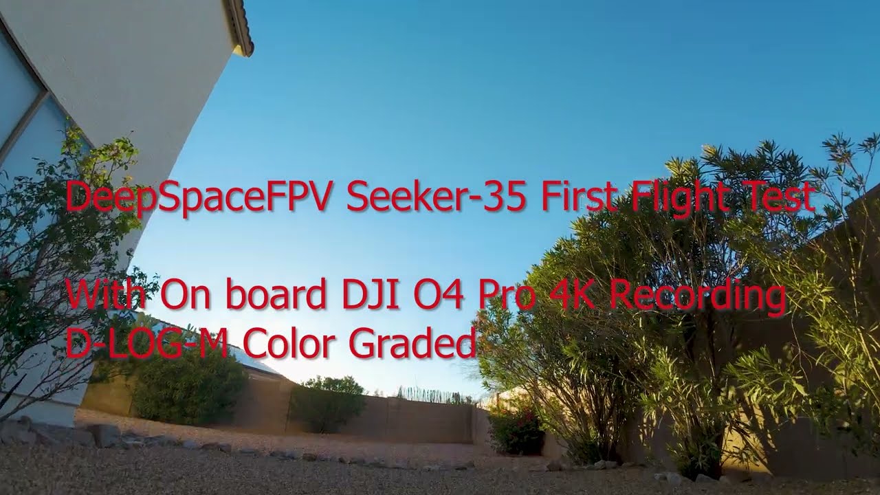 DeepSpaceFPV Seeker35 4K FPV Video