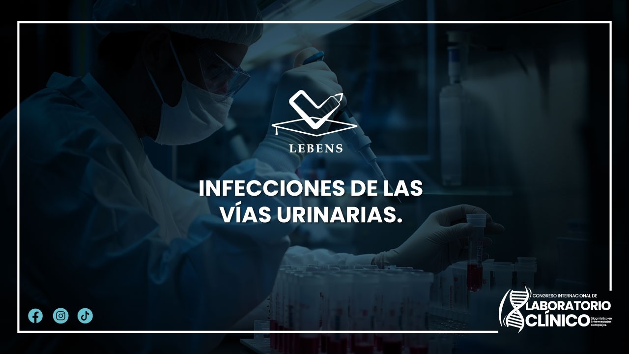 INFECCIONES DE LAS VÍAS URINARIAS.