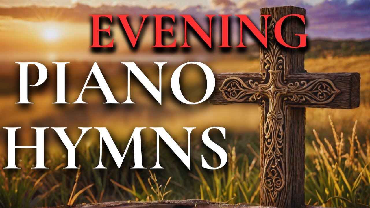🔴LIVE Meditative Piano || Inspirational Hymns of Faith