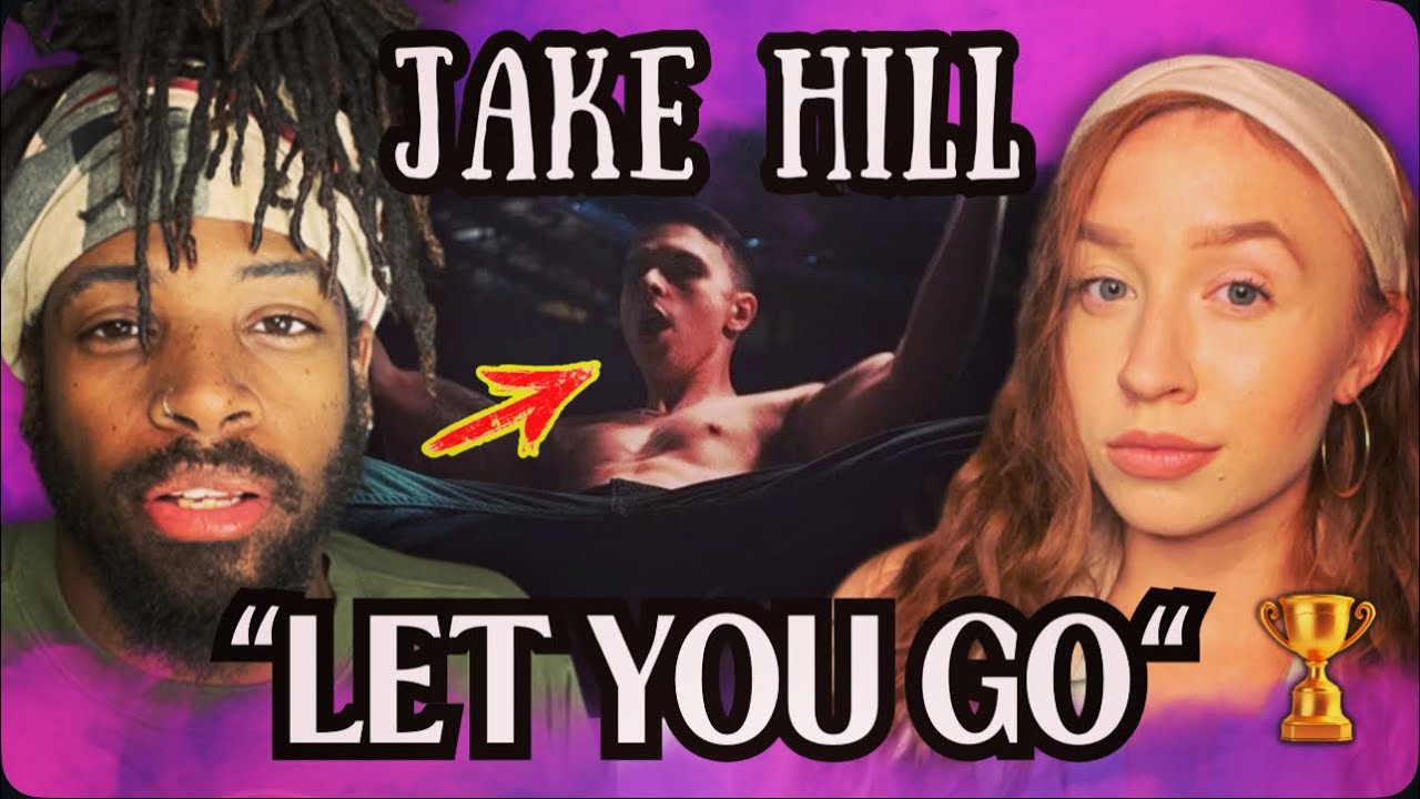 РЕАКЦИЯ НА ПЕСНЮ ДЖЕЙКА ХИЛЛА «Let You Go»!