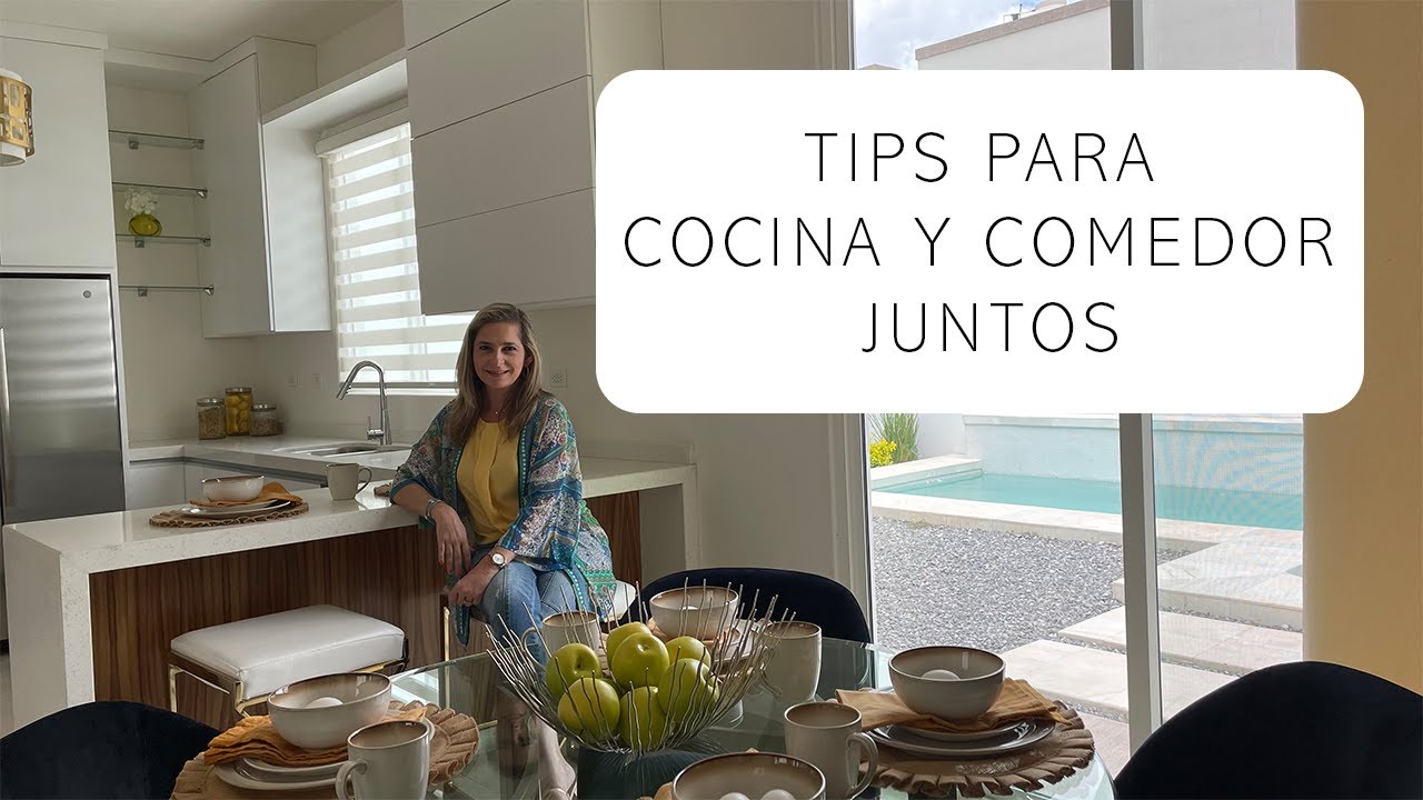 COCINA Y COMEDOR JUNTOS | TIPS para crear la ilusión de que fluyen como uno mismo