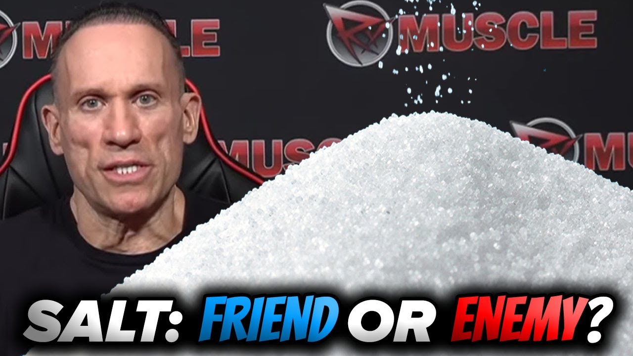 Salt and Bodybuilding: The Truth!