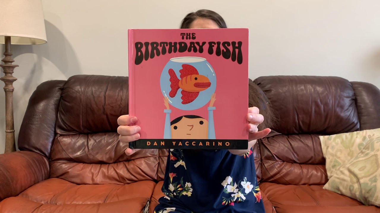 The Birthday Fish by Dan Yaccarino