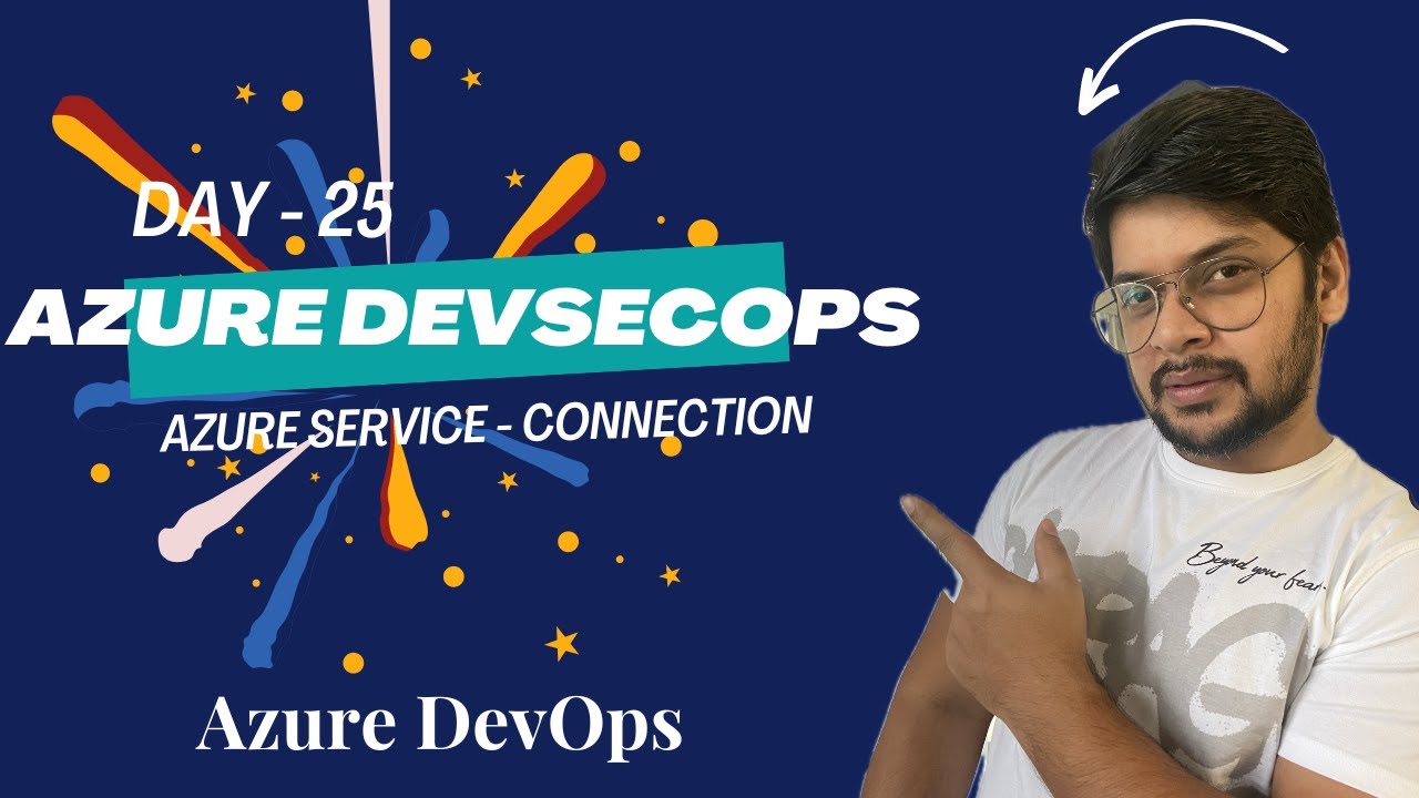 Day 25: Azure Service Connection | Azure Active Directory | Demo
