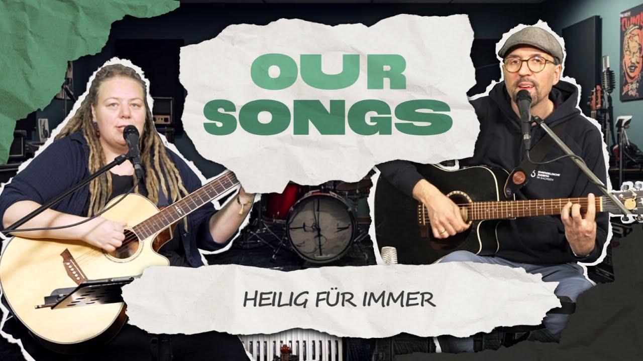 Heilig für immer (OUR SONGS 44)