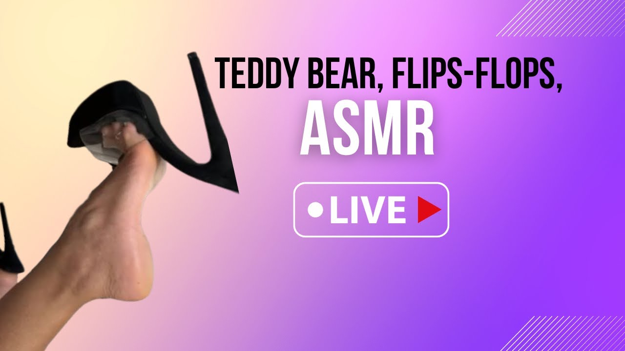 Live ❤️ ASMR feet ?