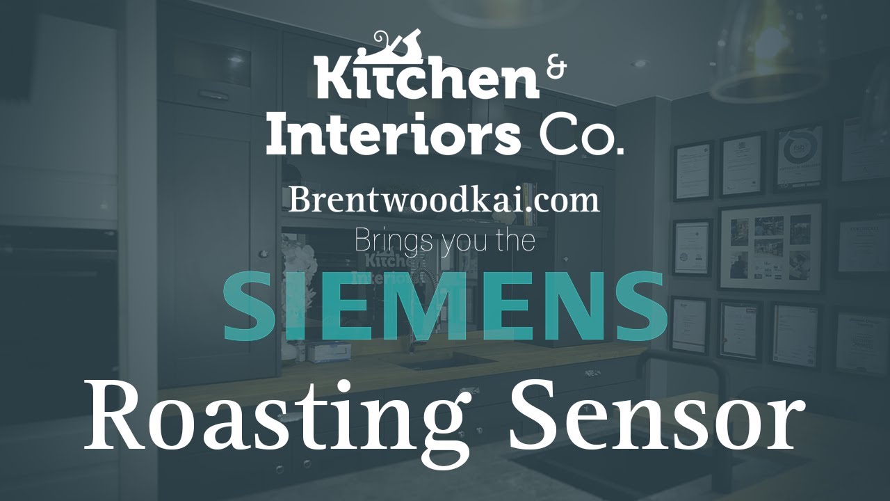 Brentwood Kitchen & Interiors brings you the Siemens ROASTING SENSOR.
