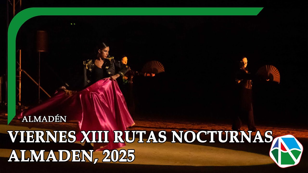 Viernes Rutas Nocturnas de Almadén