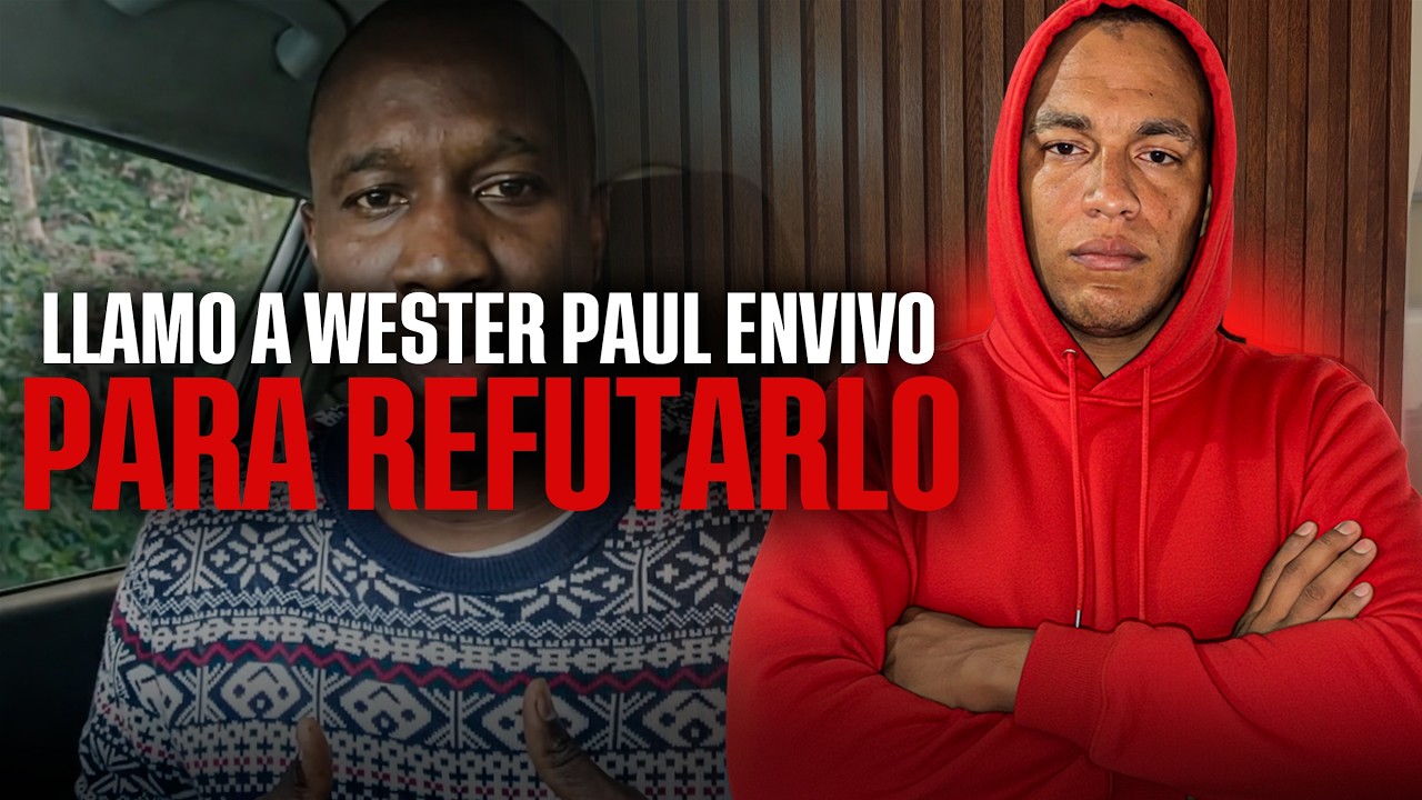 ACLARANDO LAS DUDAS QUE TENIA WESTER PAUL