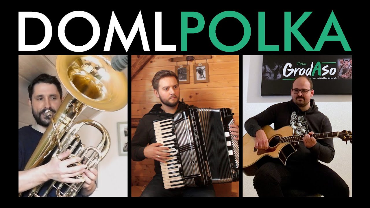 Doml Polka - Trio GrodAso