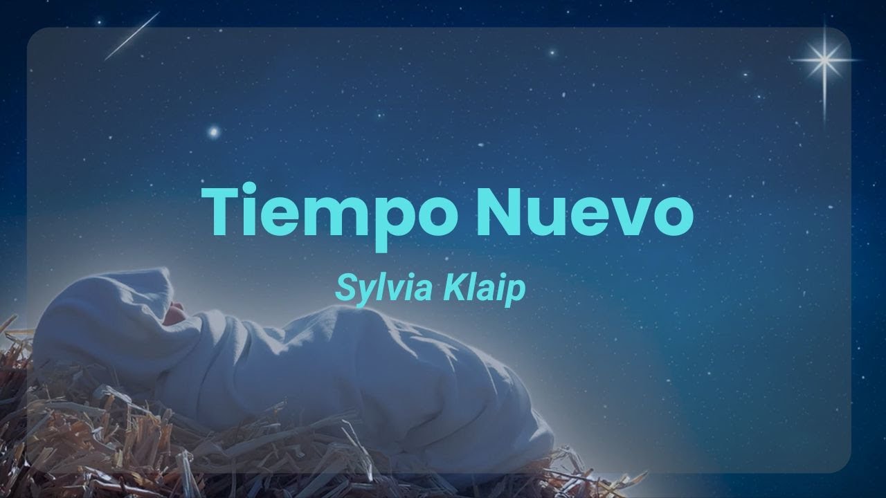 Sylvia Klaip   Tiempo Nuevo