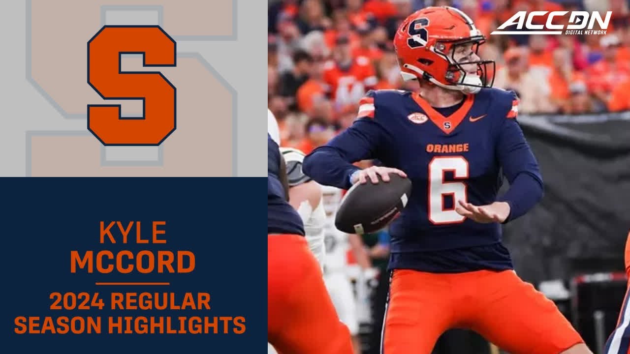 Kyle McCord 2024 Regular Season Highlights | Syracuse Quarterback