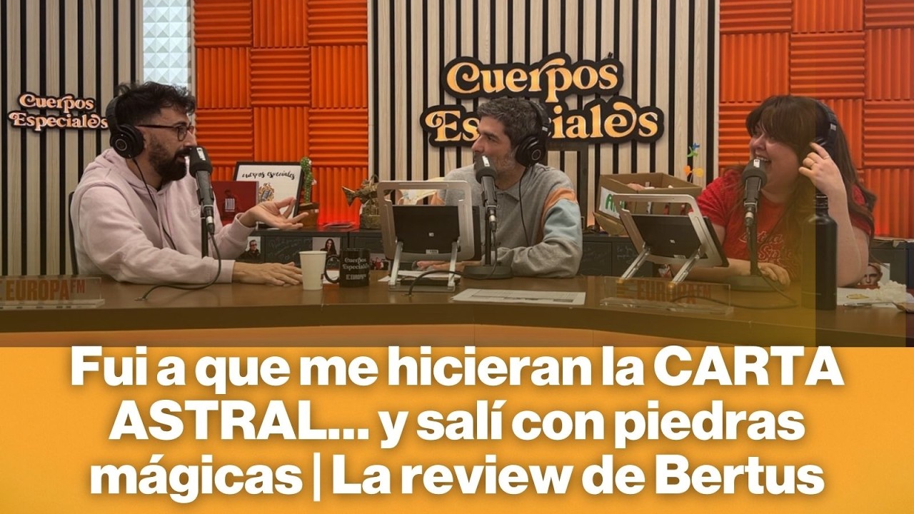 Fui a que me hicieran la CARTA ASTRAL… y salí con piedras mágicas | La review de Bertus