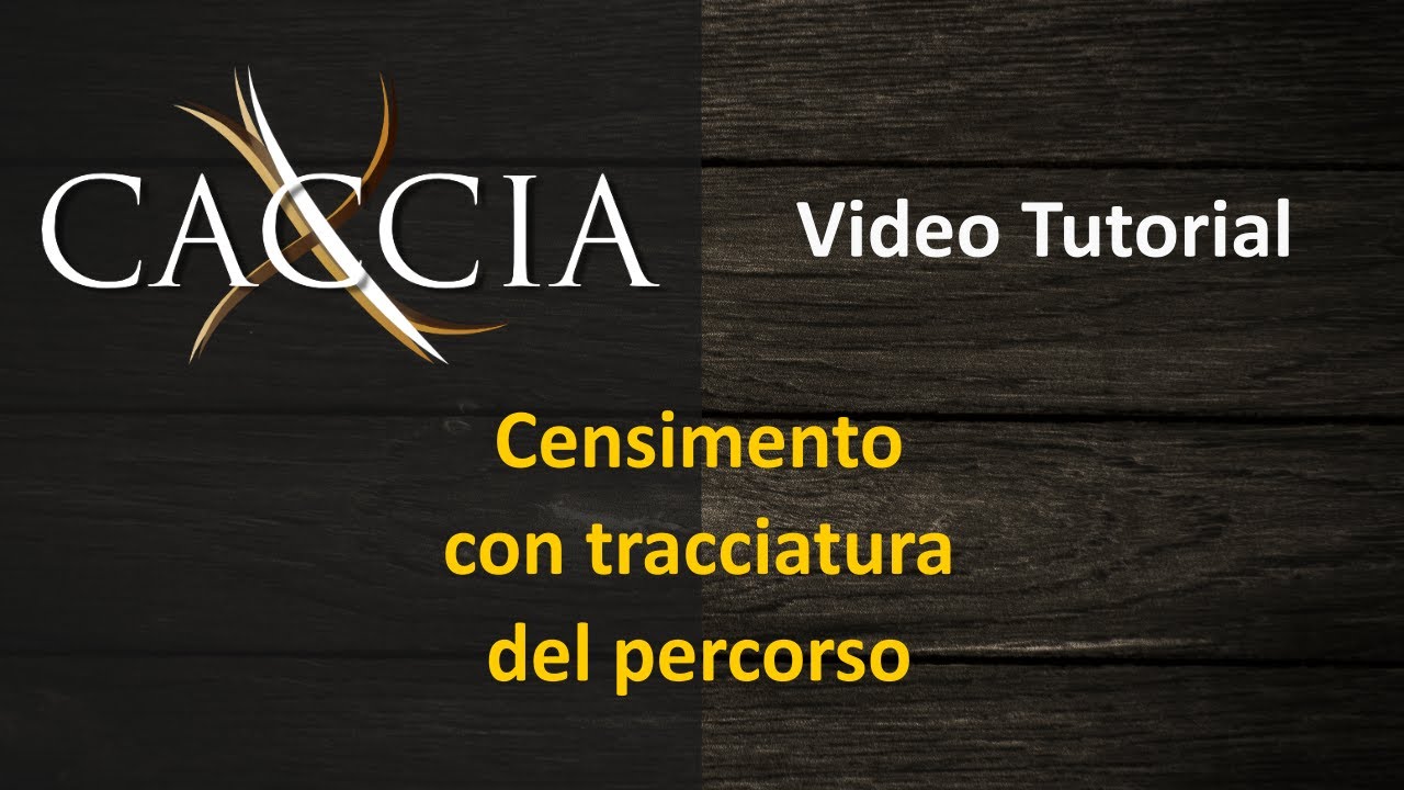 XCaccia - Censimento con tracciatura del percorso