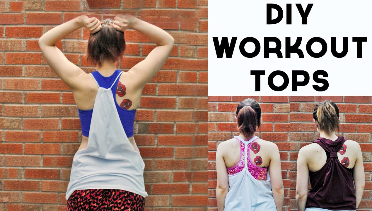 DIY Tutorial - Workout Tank Tops 3 Ways