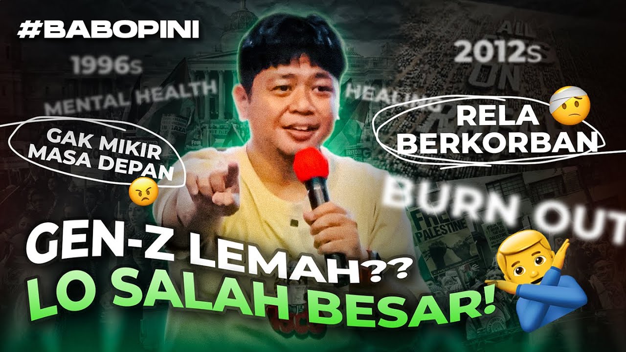 Generasi terbaik di zaman ini! #BABOPINI Eps. 033