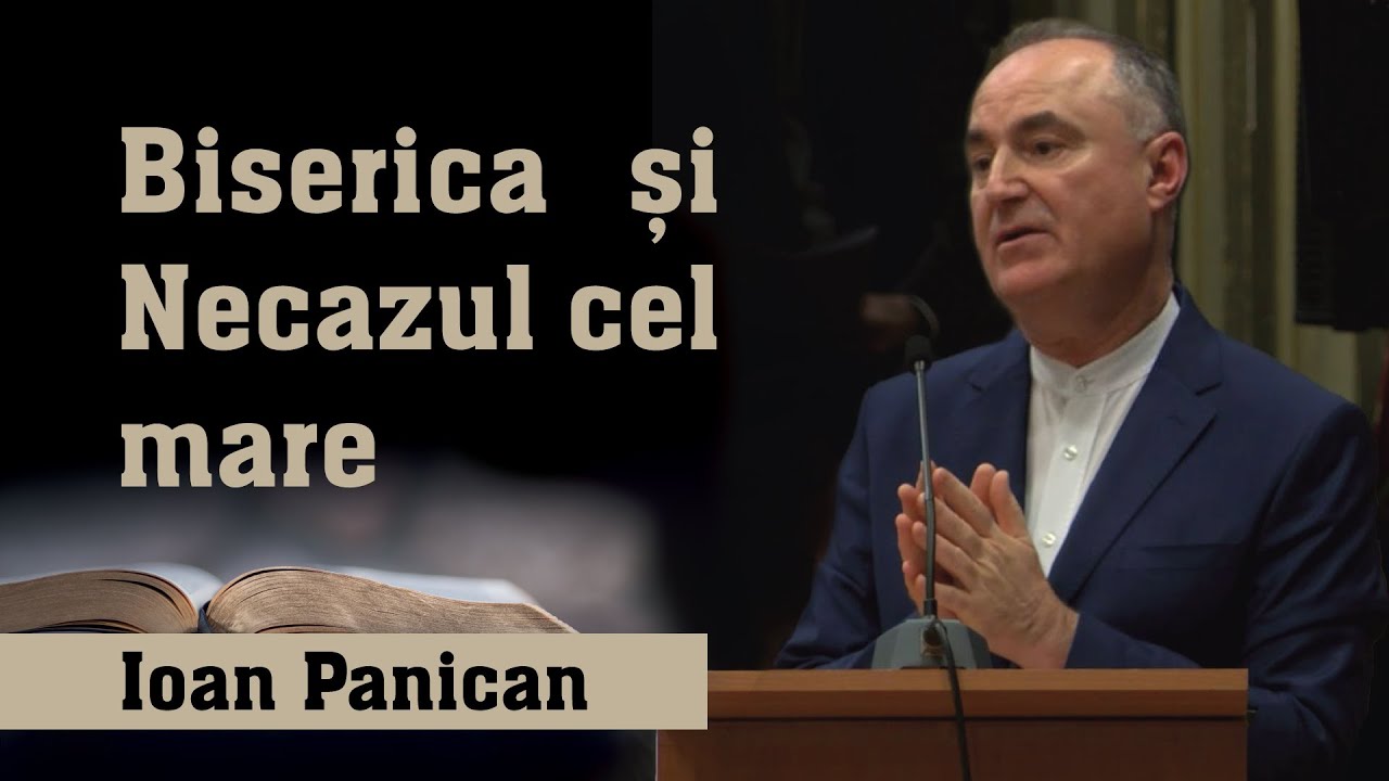 Ioan Panican - Biserica și Necazul cel mare