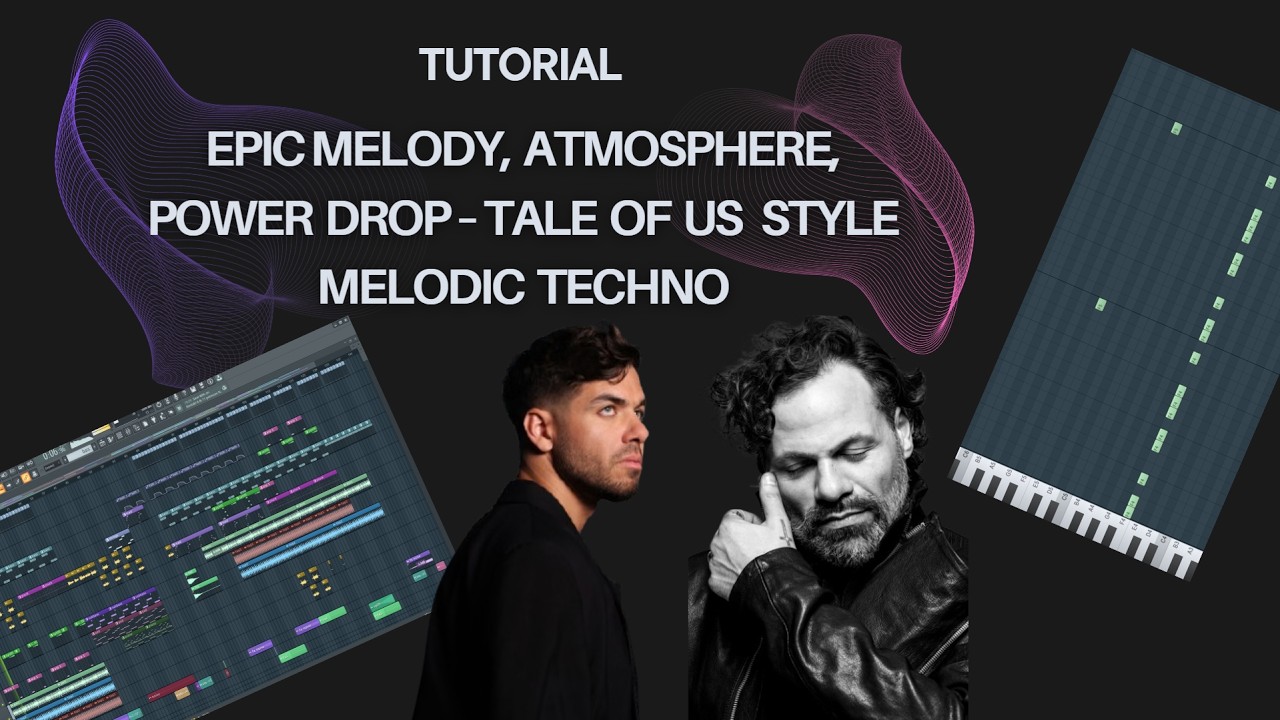 EPIC MELODY, ATMOSPHERE, POWER DROP &ndash; TALE OF US STYLE MELODIC TECHNO FL Studio (Serum Preset &MIDI)