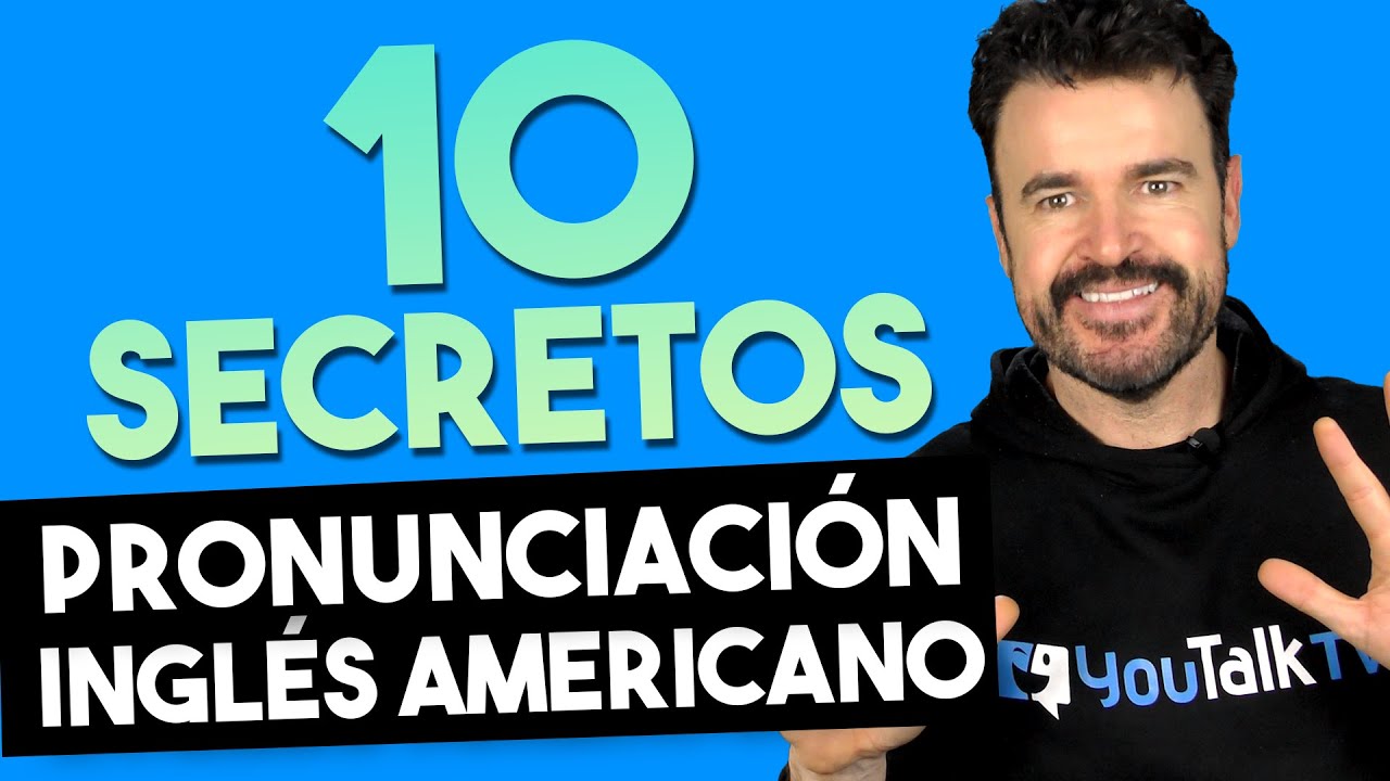 😱10 SECRETOS para Aprender INGLÉS (cambia tu acento rápidamente)