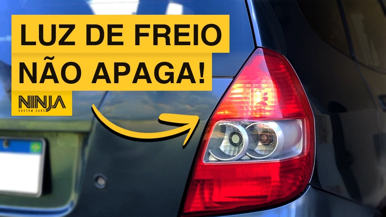 N&Atilde;O GASTE NADA! Apague a Luz de Freio do Honda FIT de gra&ccedil;a!