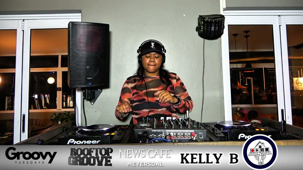 Kelly B – RNB & Hip Hop Live Mix | Rooftop Groove | Newscafe - Meyersdal