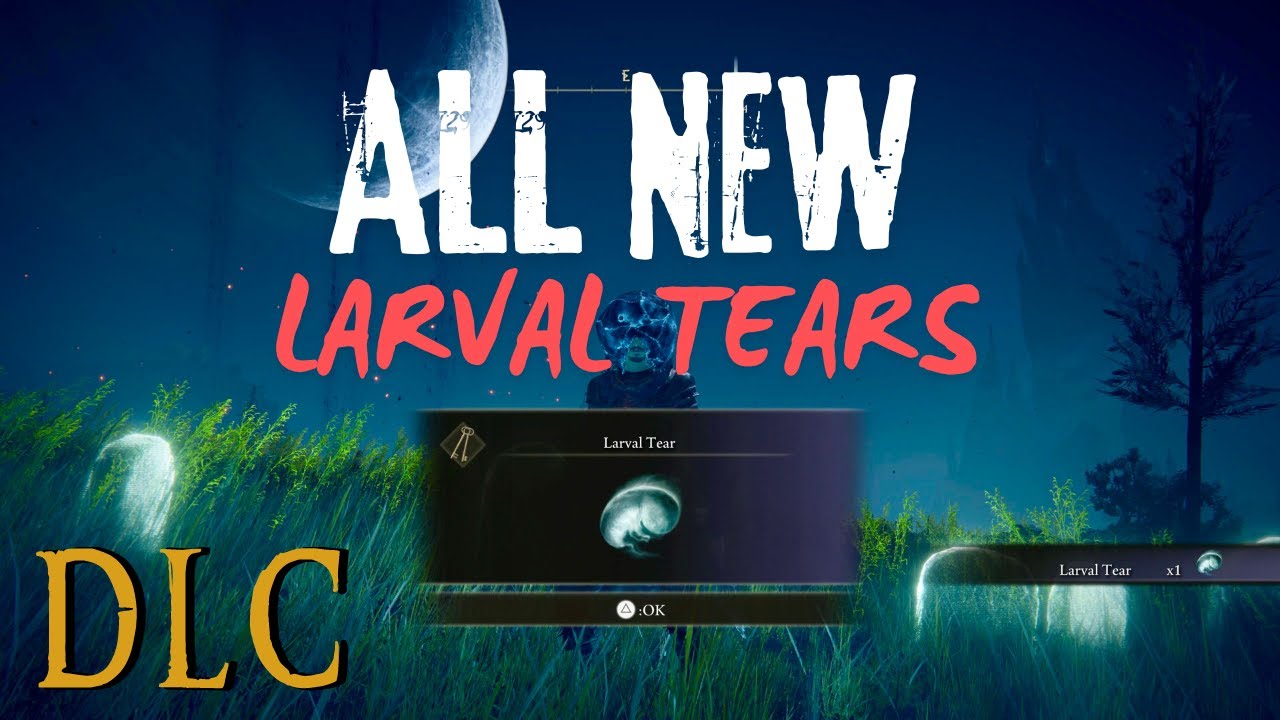ALL 9 NEW LARVAL TEAR LOCATIONS (Respec) - Realm of Shadows | Elden Ring DLC