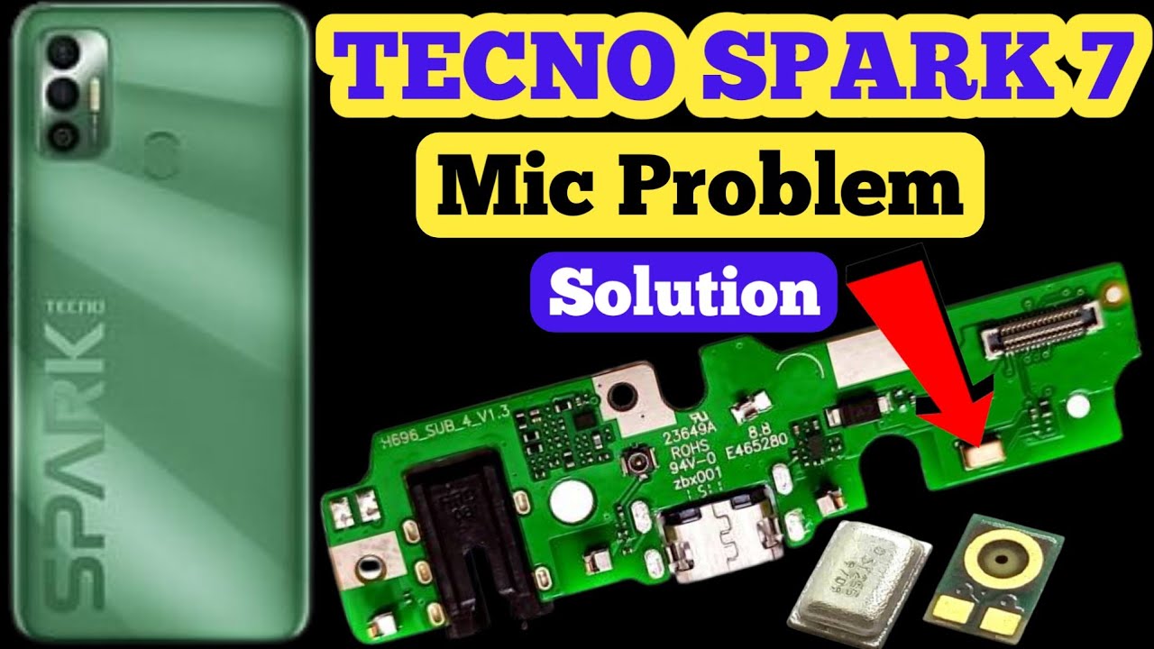 Tecno Spark 7 Mic Problem Solution || Tecno spark 7 mic not working solution