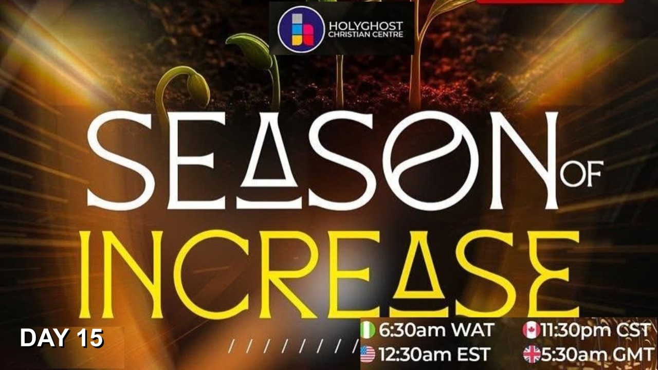 INCREASE IN THE WORD | PASTOR AMOS FENWA | DAY 15 OF 30 DAYS | SEASON OF INCREASE | MORNING SESSION