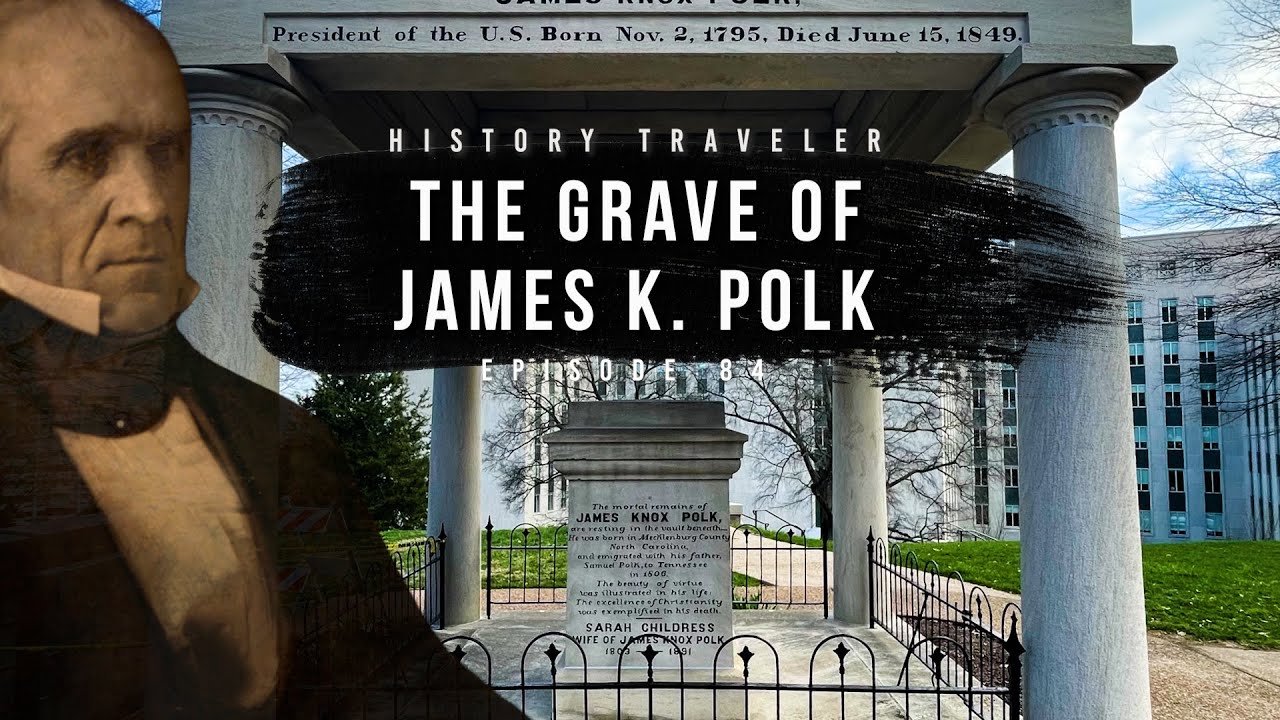 The Grave of a Forgotten Wartime President, James K Polk | History Traveler 84