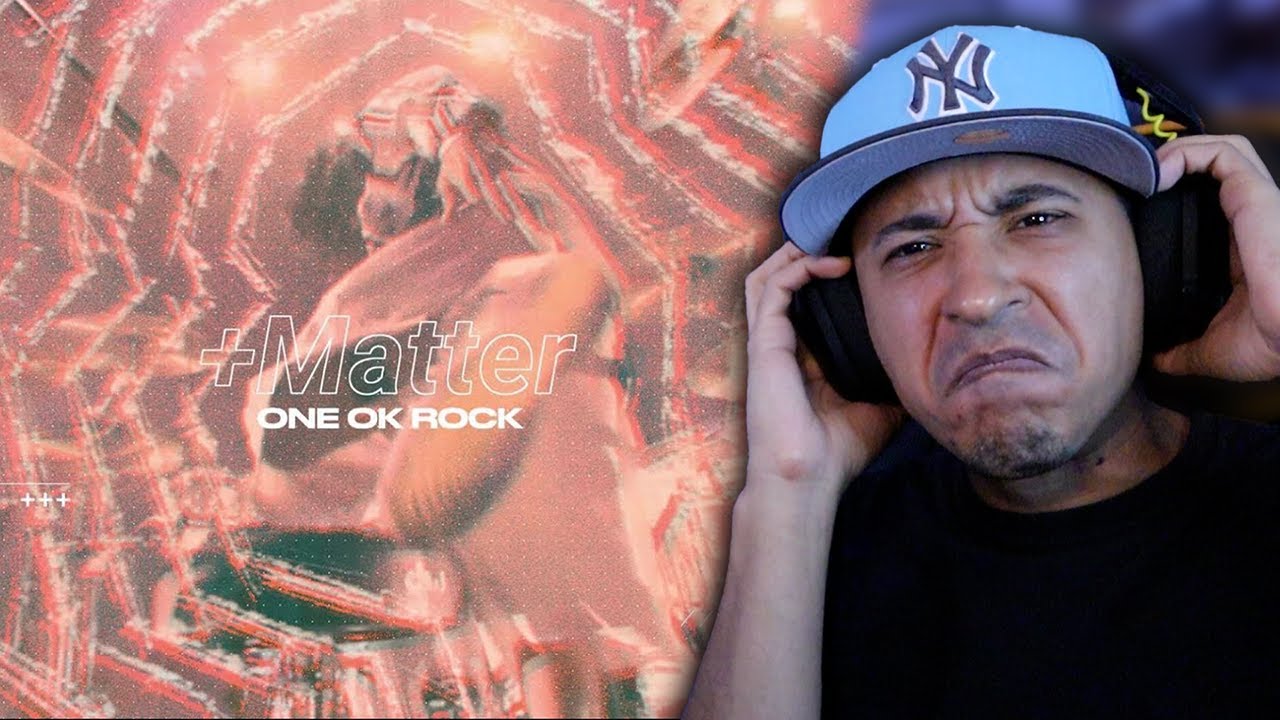 ONE OK ROCK: +Matter [OFFICIAL MUSIC VIDEO] Reaction