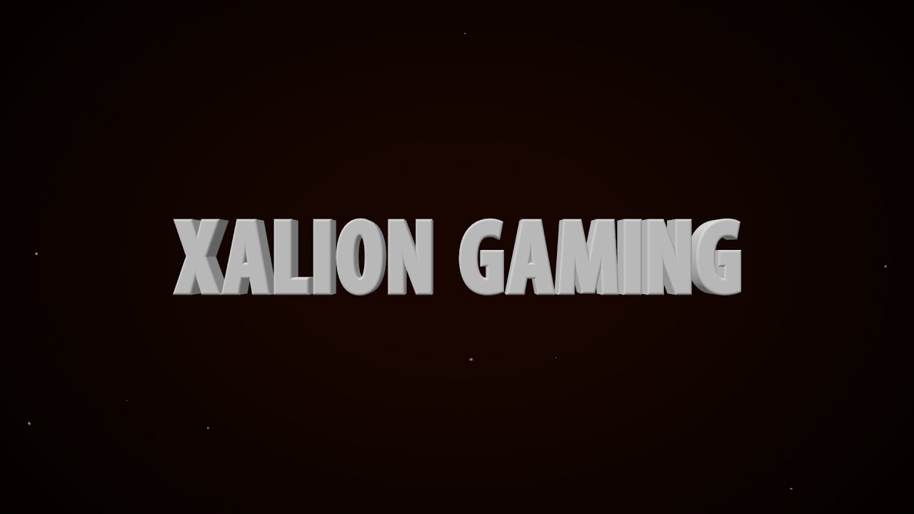 Intro dla XalionGaming