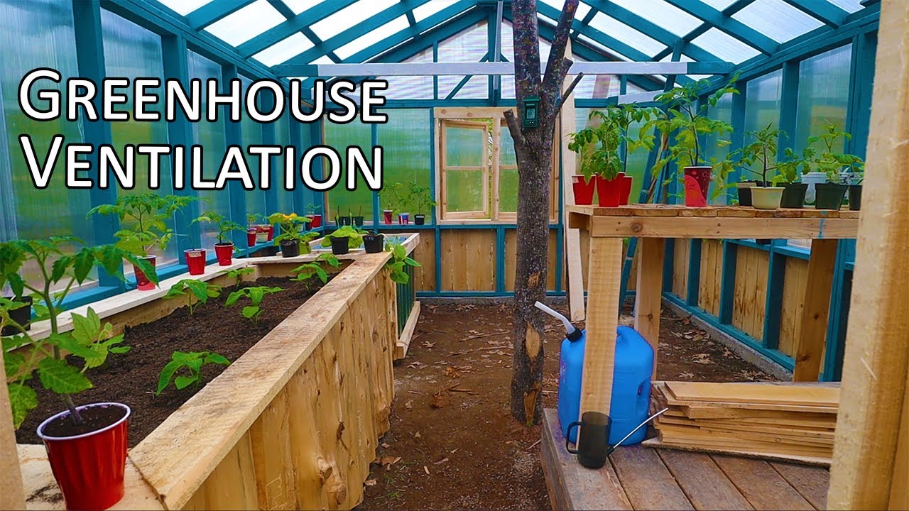 DIY Greenhouse Ventilation