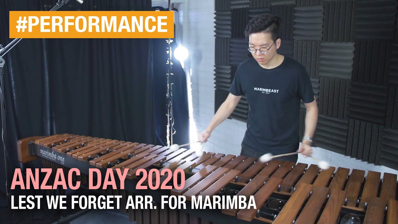Lest We Forget, arranged for marimba #ANZACDay2020