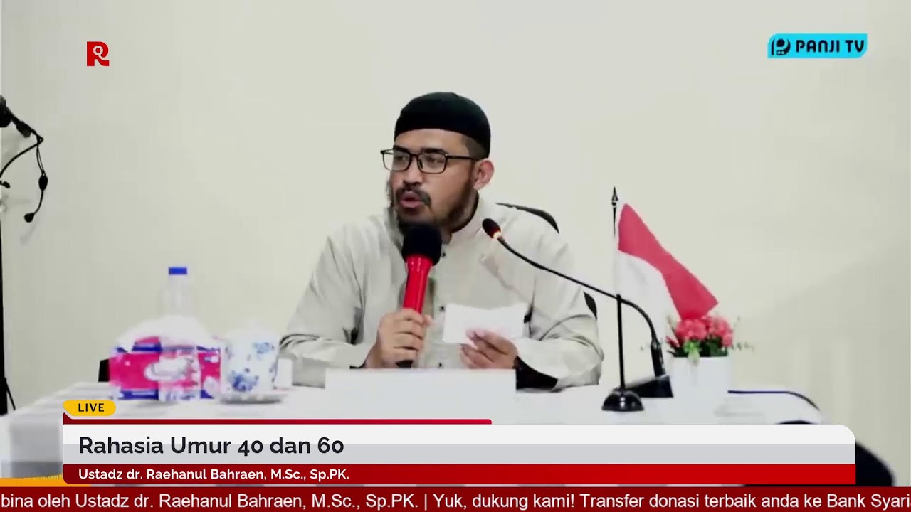Rahasia Umur 40 dan 60 | Ustadz dr. Raehanul Bahraen, M.Sc., Sp.PK.