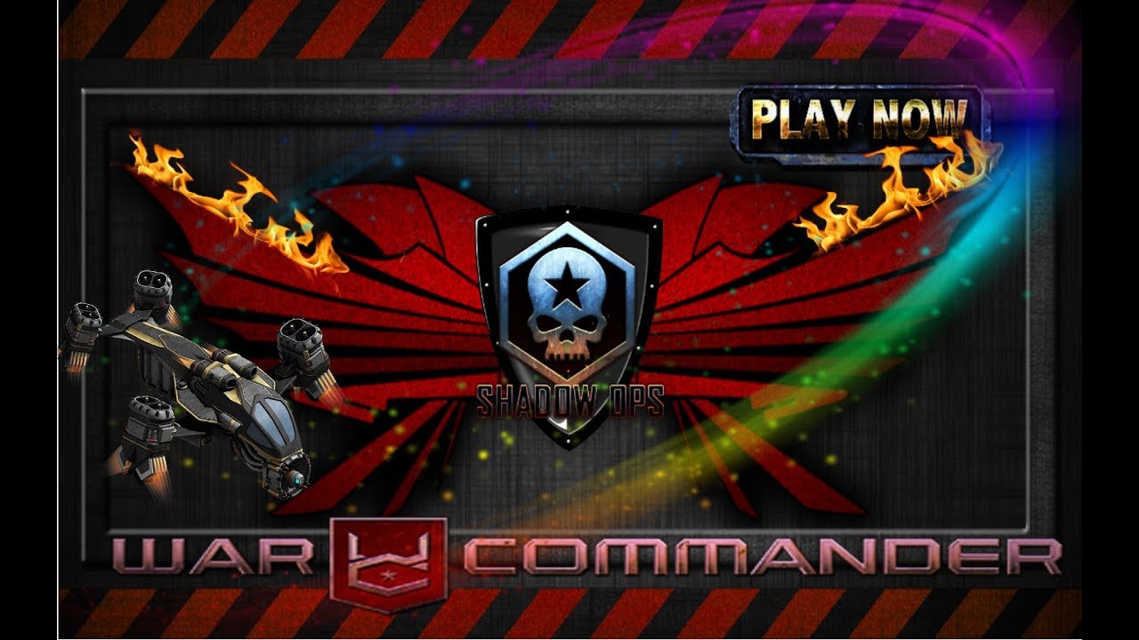 WAR COMMANDER 70 SHADOW OPS