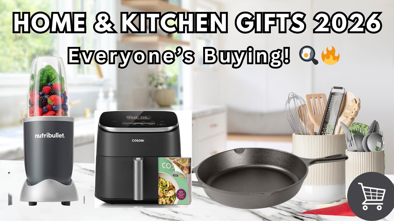🎁 25 Home & Kitchen Gifts Everyone&rsquo;s Buying in 2026 🍳 (Amazon Edition)