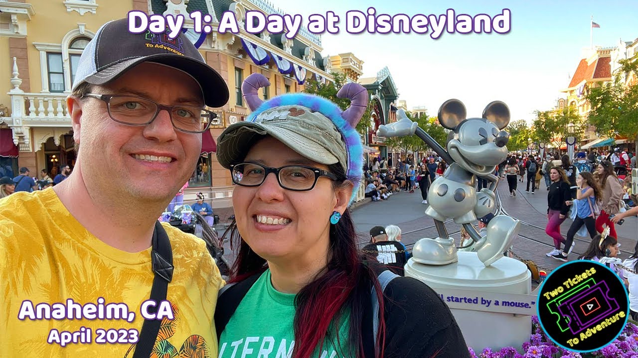 Day 1: A Day at Disneyland | Anaheim, CA | April 2023