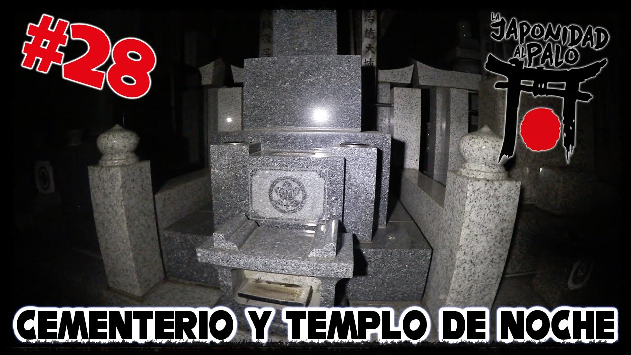 EL CEMENTERIO DEL TEMPLO [La Japonidad al Palo #28]
