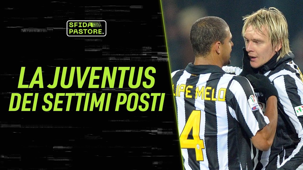 La Juventus dei settimi posti ||| Sfida Pastore